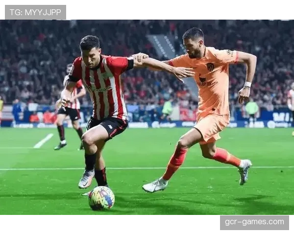 毕尔巴鄂竞技铁血防线回归，西甲赛场再树坚固壁垒